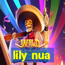 lily nua